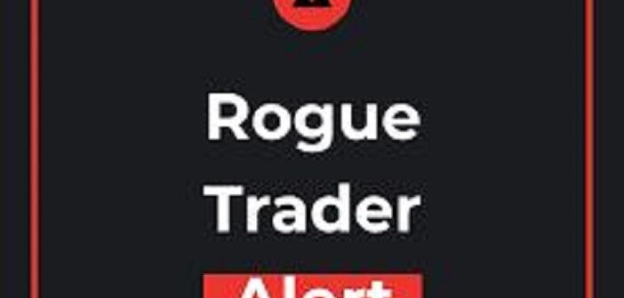 rogue trader warning
